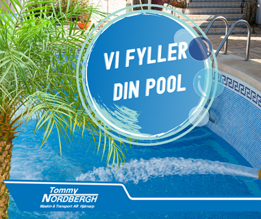 BEHÖVER DU VATTEN TILL POOLEN ELLER BRUNNEN?